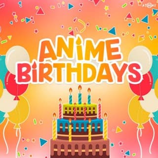 Foto profilo di 🎂 AnimeBirthdays