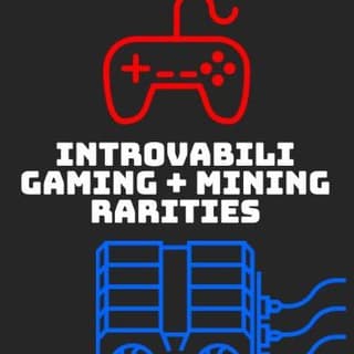 Foto profilo di Gaming + Mining Introvabili / Rarities
