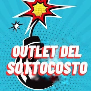 Foto profilo di OUTLET DEL SOTTOCOSTO⚡️⚡️
